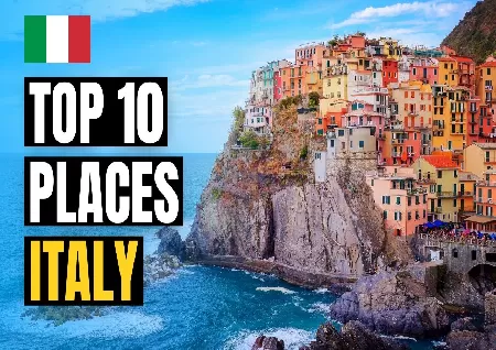 10 Best Places To Visit In Italy - Travel