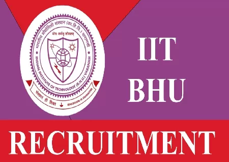 IIT BHU Recruitment 2023: Apply for 55 Engineering and other posts at iitbhu.ac.in