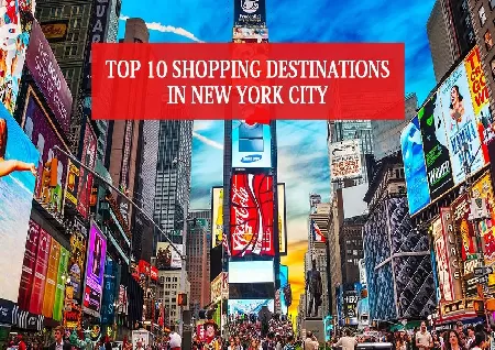 New York's Top 10 Shopping Destinations - Shopping