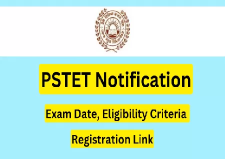 PSTET 2023 Registration process will end tomorrow at pstet2023.org