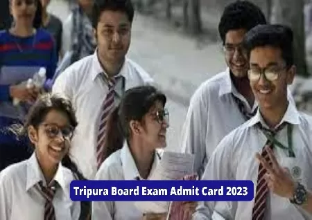 TBSE Tripura Board Exams 2023: Here's how to collect admit cards