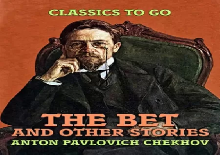 ''The Bet'' a short story by Anton Chekhov - Short Stories