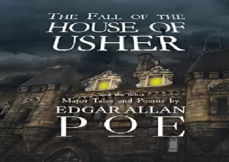 ''The Fall of the House of Usher'' a short story by Edgar Allan Poe - Short Stories