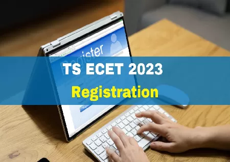 TS ECET 2023 registration begins at ecet.tsche.ac.in, know how to apply