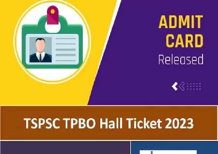 TSPSC TPBO hall ticket 2023 released at tspsc.gov.in, download link here